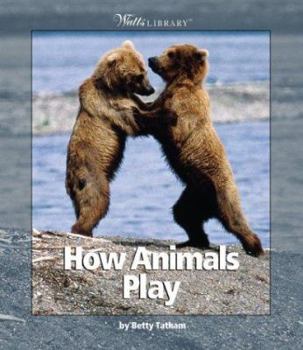 Library Binding How Animals Play Book