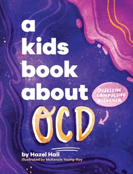 Hardcover A Kids Book About OCD Book