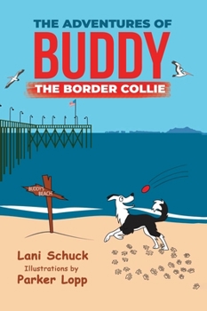 Hardcover The Adventures of Buddy the Border Collie Book