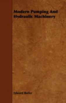 Paperback Modern Pumping and Hydraulic Machinery Book