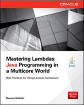 Paperback Mastering Lambdas: Java Programming in a Multicore World Book