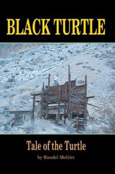 Paperback Black Turtle: Tale of the Turtle Book