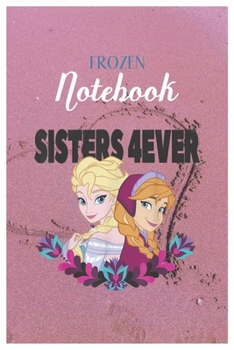 Frozen Notebook : Disney Frozen 2 Live Your Truth Poster Disney Frozen Blank Ruled Elsa Princess Frozen Notebook for Girls with 120 Pages of 6in X 9in Blank Paper for Drawing Doodling or Learning for