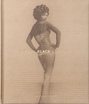 Vintage Black Glamour - Book  of the Vintage Black Glamour