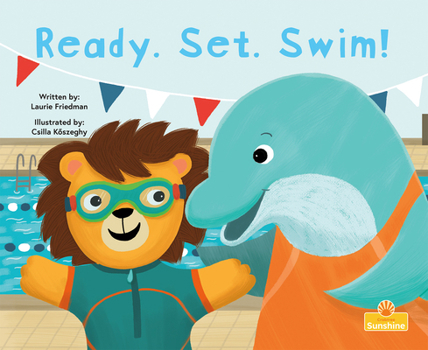 Hardcover Ready. Set. Swim! Book