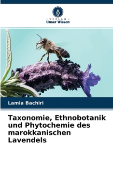 Paperback Taxonomie, Ethnobotanik und Phytochemie des marokkanischen Lavendels [German] Book