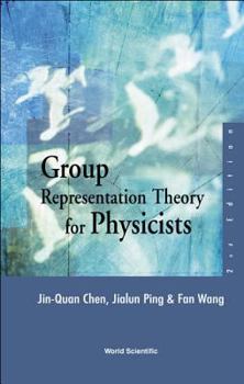 Hardcover Group Representation Theory for Physicists (2nd Edition) Book