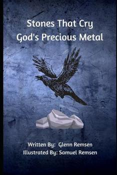 Paperback Stones That Cry: God's Precious Metal Book