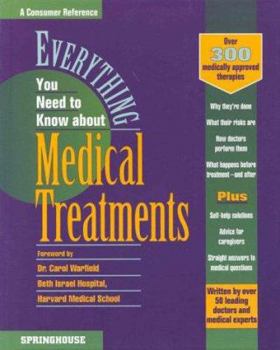 Hardcover Everything You Need to Know about Medical Treatments Book