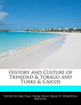 Paperback History and Culture of Trinidad & Tobago and Turks & Caicos Book