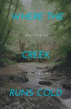 Paperback Where the Creek Runs Cold Book