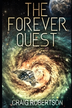 The Forever Quest - Book #4 of the Forever