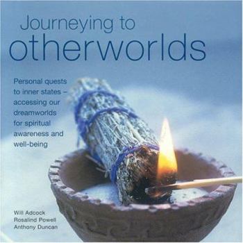 Hardcover Journeying to Otherworlds Book