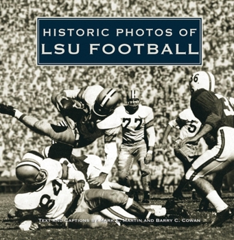 Hardcover Historic Photos of Lsu Football Book