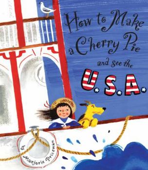 Library Binding How to Make a Cherry Pie and See the U.S.A. Book