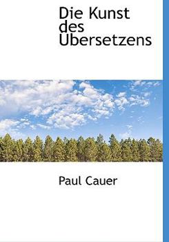 Die Kunst Des ?bersetzens