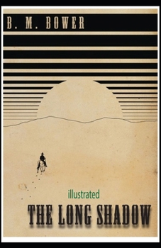 The Long Shadow illustrated