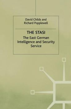 Paperback The Stasi: The East German Intelligence and Security Service Book