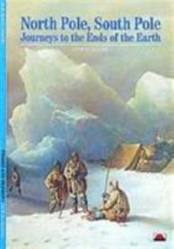 Paperback North Pole, South Pole / Journeys to the Ends of the Earth Book