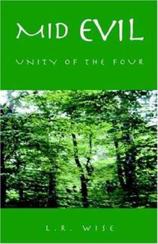 Hardcover Mid Evil: Unity Of The Four Book