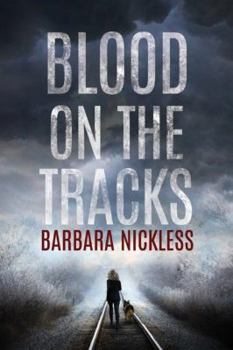 Blood on the Tracks - Book #1 of the Sydney Rose Parnell