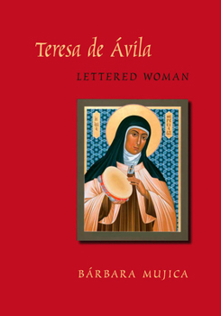 Hardcover Teresa de Avila, Lettered Woman Book