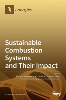 Hardcover Sustainable Combustion Systems and Their Impact Book