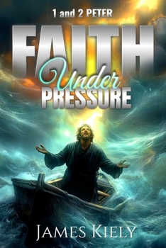 Paperback 1 and 2 Peter: Faith Under Pressure Book