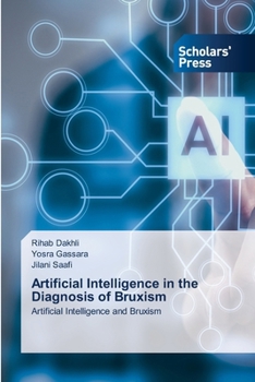 Paperback Artificial Intelligence in the Diagnosis of Bruxism Book