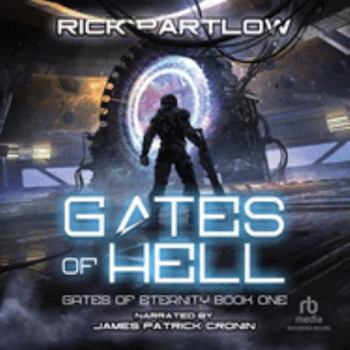 Audio CD Gates of Hell: A Military Sci-fi Series - Library Edition (Gates of Eternity, 1) Book