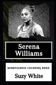 Paperback Serena Williams Mindfulness Coloring Book