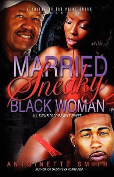 Paperback Married: Sneaky Black Woman Book
