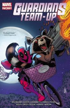 Guardians Team-Up Vol. 2 - Book #883 of the Deadpool Team-Up Single Issues