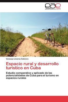 Paperback Espacio rural y desarrollo turístico en Cuba [Spanish] Book