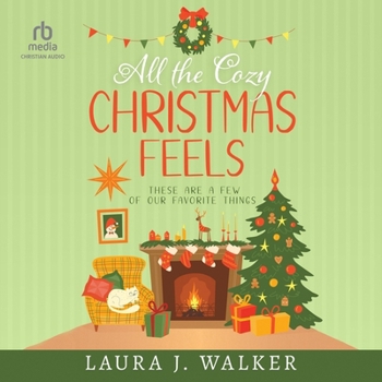 MP3 CD All the Cozy Christmas Feels: These Are a Few of Our Favorite Things Book
