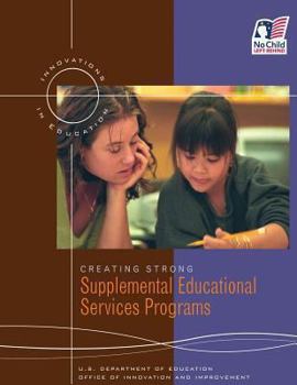 Paperback Creating Strong Supplemental Educational Services Programs Book