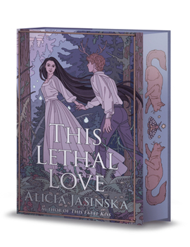 This Lethal Love (Spirits and Saints)