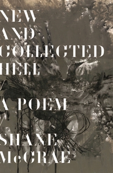 Hardcover New and Collected Hell: A Poem Book