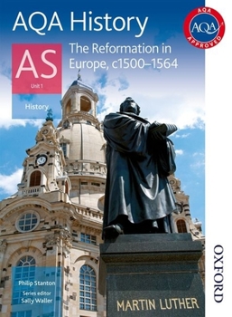 Paperback AQA History AS Unit 1 Reformation in Europe, c1500-1564 Book