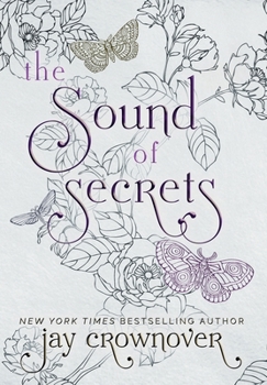 Sound of Secrets: A Grumpy-Sunshine: Billionaire Romance (The Monsters Duet)