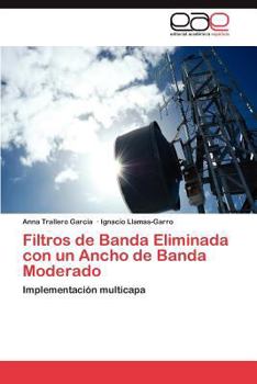 Paperback Filtros de Banda Eliminada con un Ancho de Banda Moderado [Spanish] Book