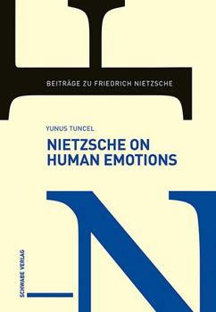 Hardcover Nietzsche on Human Emotions Book