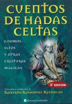 Paperback Cuentos de Hadas Celtas (Spanish Edition) [Spanish] Book