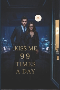 Paperback Kiss Me 99 Times a Day Book