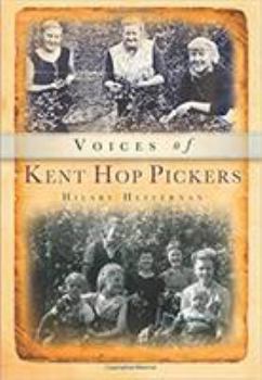 Paperback Voices of Kent Hop Pickers Book