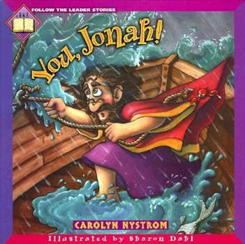 You, Jonah! (Follow the Leader Stories) - Book  of the Follow the Leader