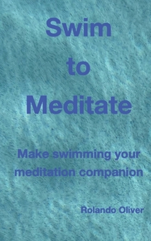 Paperback Swim to Meditate Book