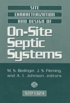 Hardcover Site Characterization and Design of On-Site Septic Systems (Astm Special Technical Publication) Book