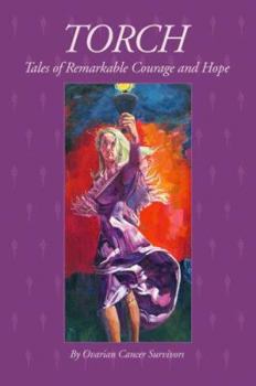 Paperback TORCH Tales of Remarkable Courage and Hope Book