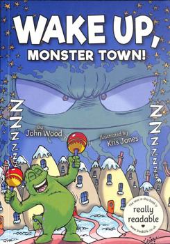 Paperback Wake Up, Monster Town! (BookLife Accessible Readers) Book